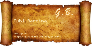 Gubi Bertina névjegykártya